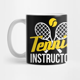 Tennis Instructor Mug